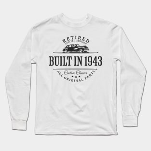 Built in 1943 Retired Limited Edition Long Sleeve T-Shirt